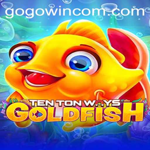 Exploring the Captivating World of TenTonWaysGoldfish: A Guide to Gameplay and Strategy